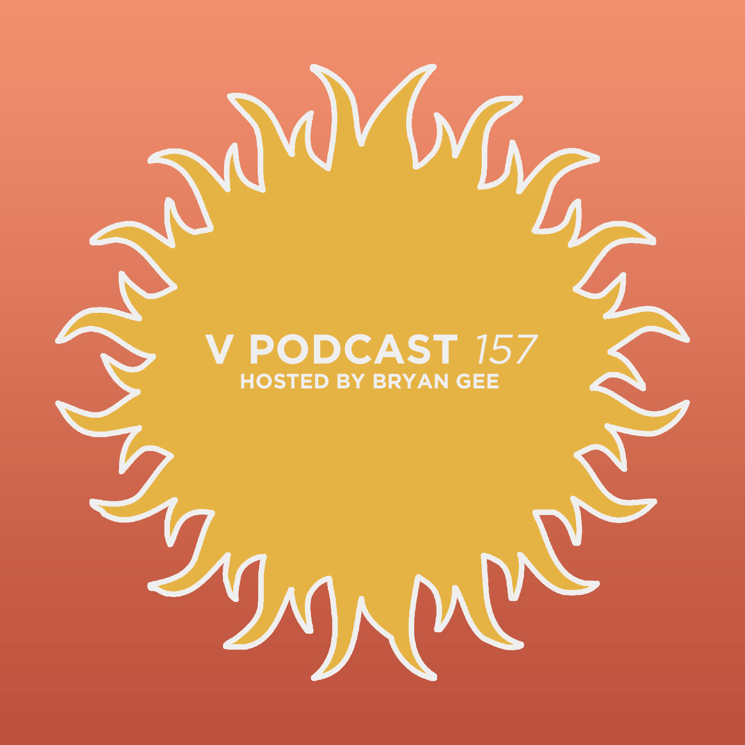 V Podcast 157 - Hosted Bryan Gee Artwork